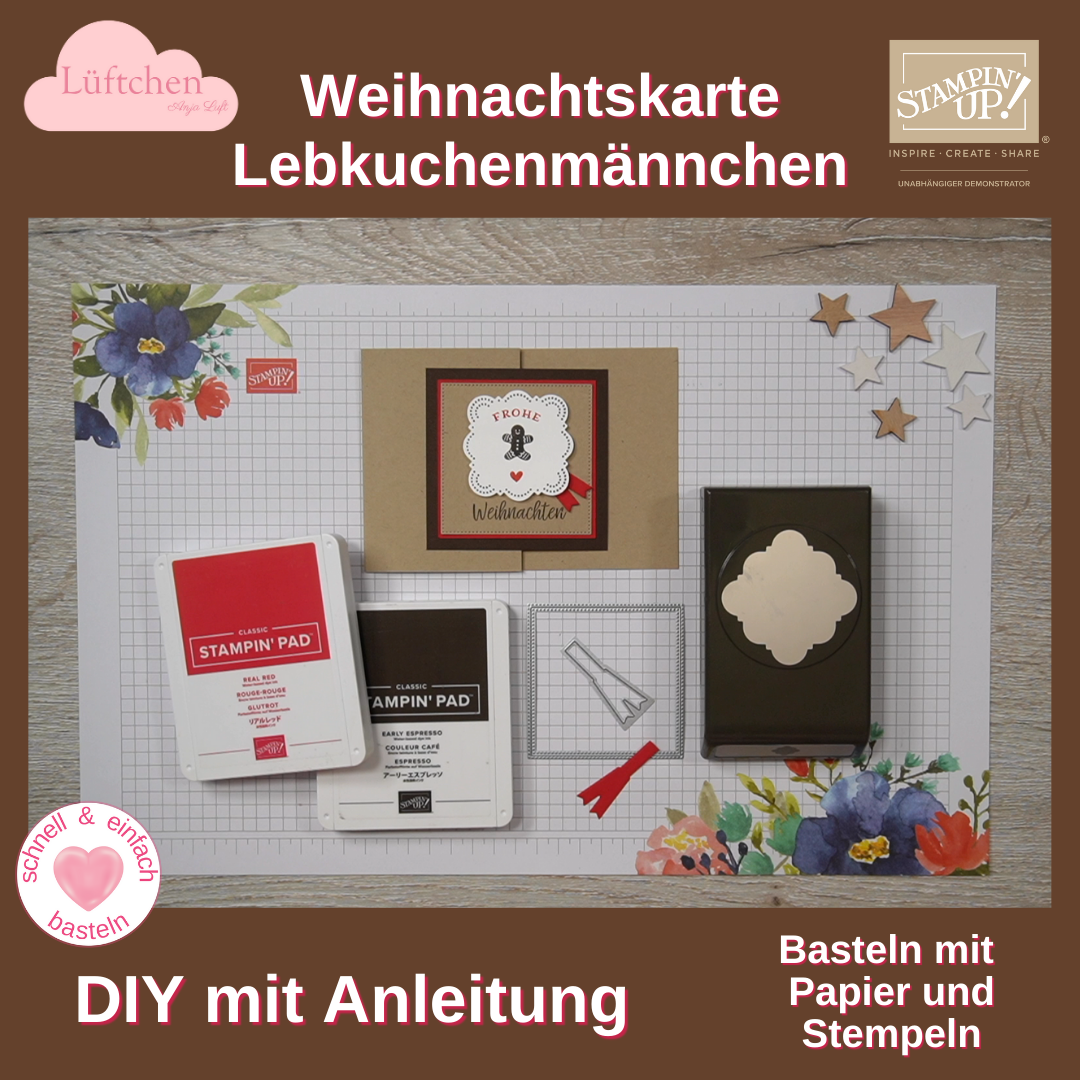 Weihnachtskarte Lebkuchenmännchen| Stampin&amp;#39; Up! - Lüftchen