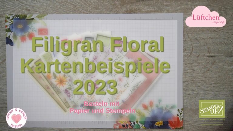 Filigran floral Stampin Up Kartenbeispiele