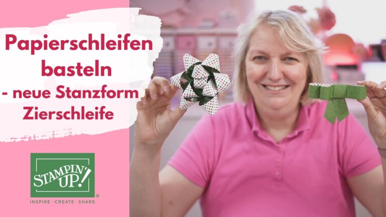 Papierschleifen basteln – neue Stanzform Zierschleife“ sowie den Logos von „Lüftchen“ und „Stampin’ Up!“