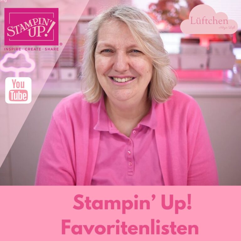 Stampin Up bestellen unabhängige Stampin' Up! Demonstratorin aus Hamburg Favoritenlisten