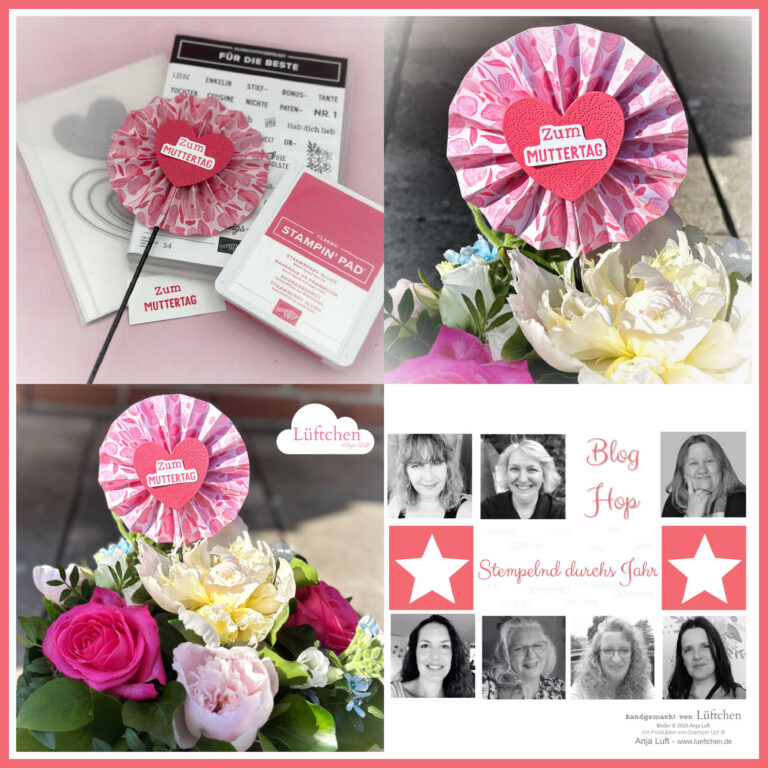 Eine Collage mit einer handgefertigten „Zum Muttertag“-Rosette mit InColor 2025 – 27 Akzenten, Bastelzubehör, einem Blumenarrangement und einem Schwarz-Weiß-Fotoraster von Frauen mit der Aufschrift „Blog Hop Stempelnd durchs Jahr“.