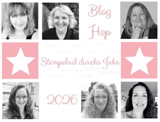 Eine Collage von sechs lächelnden Frauen, mit rosa und weißen Sterngrafiken, deutschem Text "Stempelnd durchs Jahr", "Blog Hop", "2026" und einem Hauch von Frühling/Ostern in der Gestaltung.