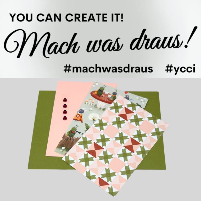 Vier dekorative Papiere und rote Edelsteine sind auf einem grünen Hintergrund unter dem fetten Text "Du kannst es schaffen! Mach was draus 26. Februar!" mit den Hashtags #machwasdraus und #ycci.