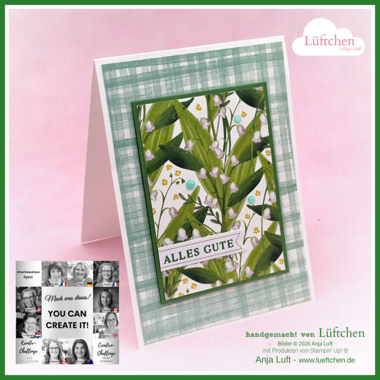 Grußkarte mit grünem Karorand, Blumenillustration und dem deutschen Text „ALLES GUTE“. In der unteren linken Ecke befindet sich eine kleine Collage aus Schwarz-Weiß-Porträts – perfekt, um den „Mach was draus“-Tag am 26. Mai zu feiern. Mach was draus Juni 26.