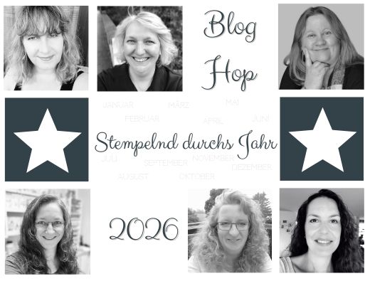 Eine Collage aus sechs lächelnden Frauen, den Worten „Blog Hop“, „Stempelnd durchs Jahr“, „2026“ und den Monaten in deutscher Sprache, ergänzt durch zwei weiße Sterne auf dunklem Hintergrund – als Hervorhebung der „Neue InColors – Farbchallenge“.