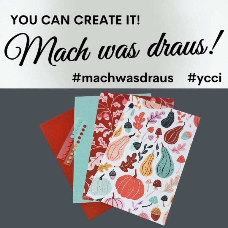 Vier bunte Blätter mit gemustertem und einfarbigem Papier, darunter Motive zum Thema Herbst, die fächerförmig auf grauem Hintergrund angeordnet sind; darüber steht der Text „Du kannst es gestalten! Mach was draus – 26. September“.